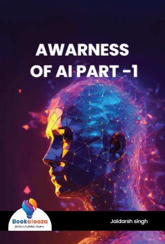 AWARNESS OF AI PART -1