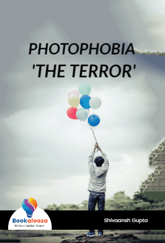 PHOTOPHOBIA 'THE TERROR'