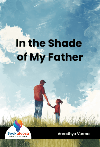In the Shade of My Father
