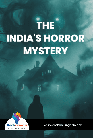 THE 
INDIA'S HORROR 
MYSTERY 