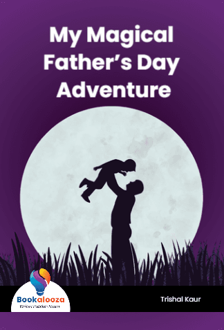 My Magical Father’s Day Adventure