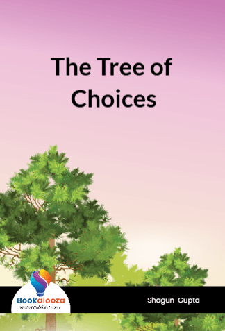 The Tree of Choices