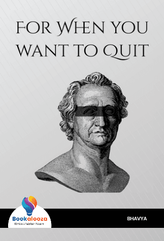 FOR WHEN YOU
WANT TO QUIT