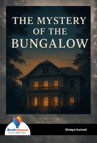 THE MYSTERY
OF THE
BUNGALOW