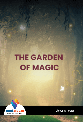 THE GARDEN OF MAGIC