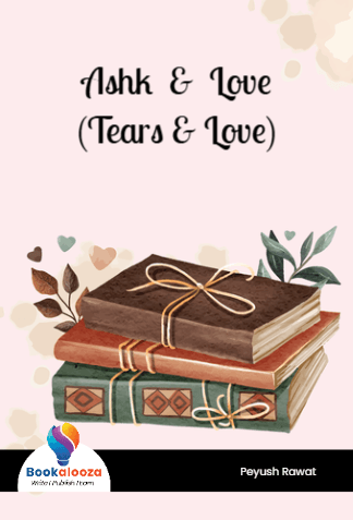 Ashk  &  Love
(Tears & Love)