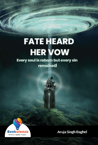 FATE HEARD HER VOW