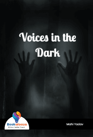 Voices in the Dark 