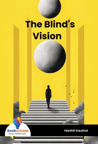    The Blind's 
Vision 