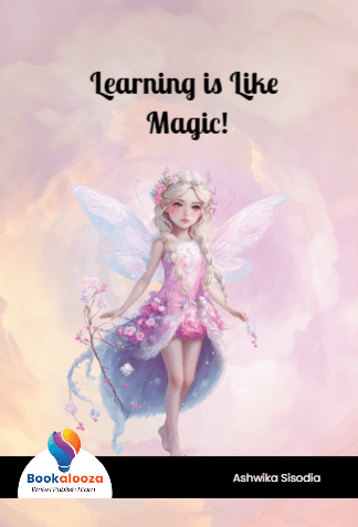 Learning is Like Magic!