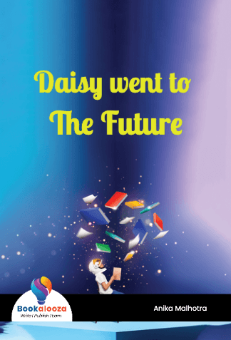 Daisy went to 
The Future