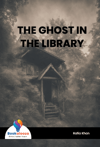 THE GHOST IN
THE LIBRARY