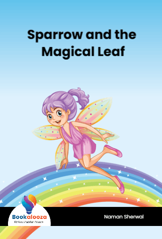 Sparrow and the Magical Leaf