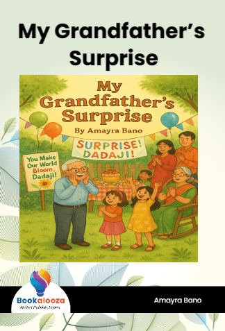 My Grandfather’s Surprise