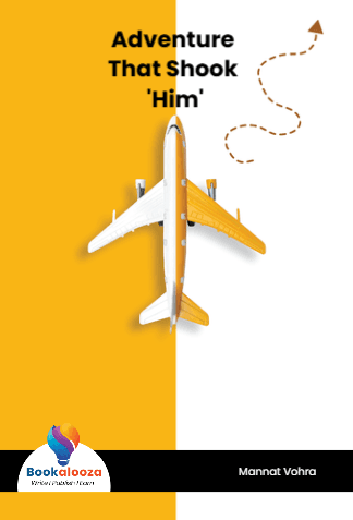 Adventure That Shook 'Him'