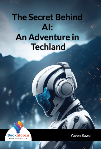 The Secret Behind AI: 
An Adventure in Techland