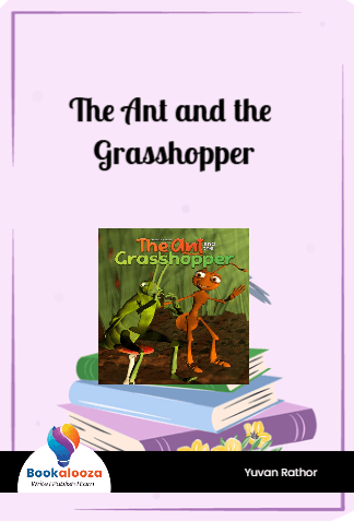 The Ant and the Grasshopper