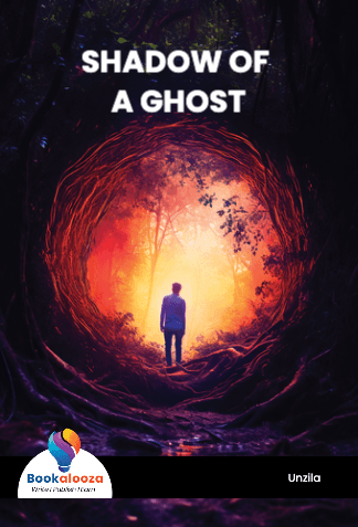 SHADOW OF 
A GHOST