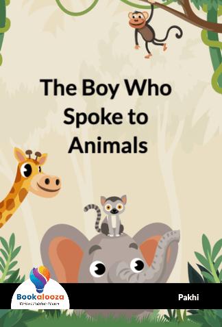 The Boy Who Spoke to Animals