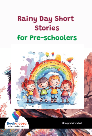 Rainy Day Short Stories
for Pre-schoolers