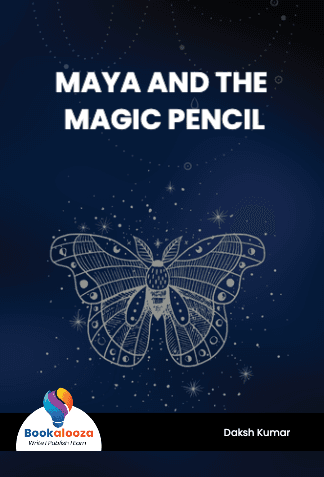 MAYA AND THE MAGIC PENCIL