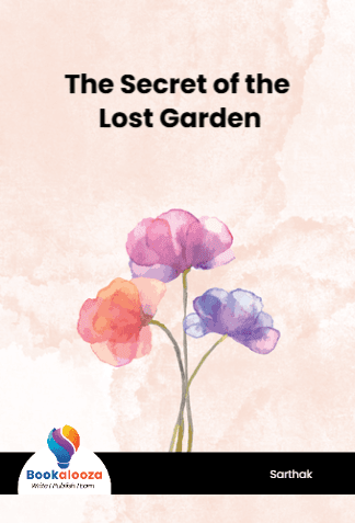 The Secret of the Lost Garden