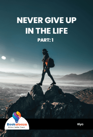 NEVER GIVE UP
IN THE LIFE