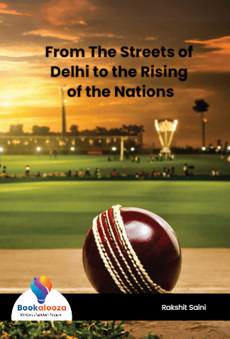 From The Streets of Delhi to the Rising 
of the Nations