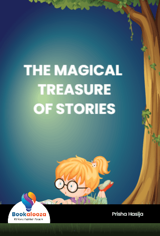 THE MAGICAL 
TREASURE
OF STORIES