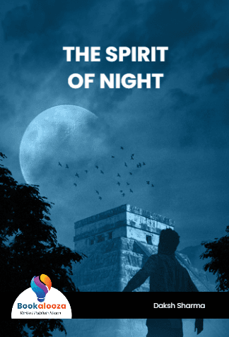 THE SPIRIT 
OF NIGHT 