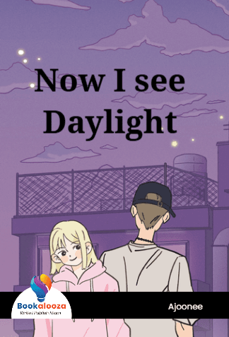 Now I see Daylight 