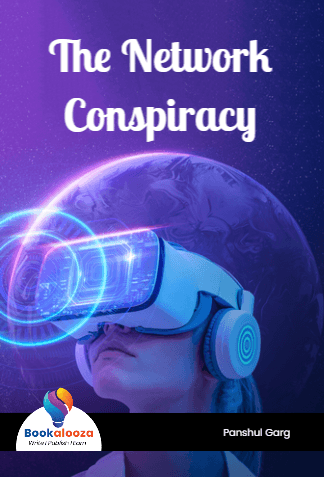 The Network
Conspiracy
