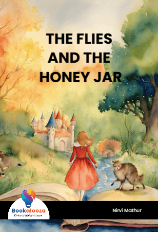 THE FLIES AND THE HONEY JAR