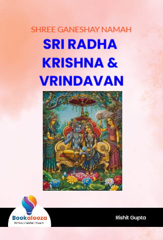 SRI RADHA KRISHNA & VRINDAVAN